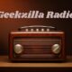 Geekzilla Radio